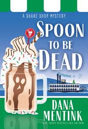 Icon image Spoon to be Dead