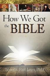 Icon image How We Got the Bible
