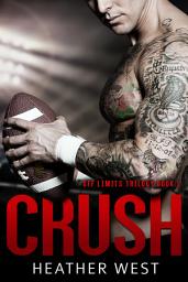 Icon image Crush: A Bad Boy Sports Romance