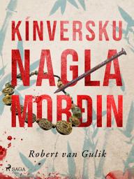 Icon image Kínversku naglamorðin