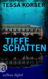 Icon image Tiefe Schatten: Ein Jeannette Dürer Krimi, Ausgabe 2