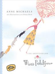 Icon image Die Abenteuer der Miss Petitfour