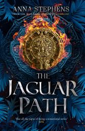 Icon image The Jaguar Path (The Songs of the Drowned, Book 2)