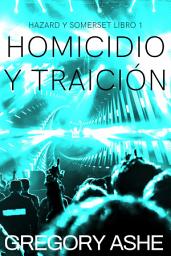 Icon image Homicidio y traición