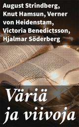 Icon image Väriä ja viivoja: Skandinaavisen kirjallisuuden helmiä