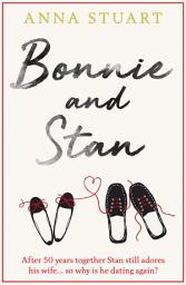 Icon image Bonnie and Stan: A gorgeous, emotional love story