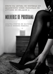 Icon image Efeito da leitura de histórias em quadrinhos sobre mudanças de atitudes em relação a mulheres de programa