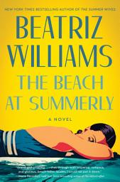 Icon image The Beach at Summerly: A Novel