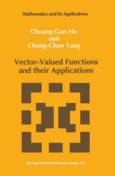 Icon image Vector-Valued Functions and their Applications