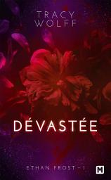 Icon image Ethan Frost, T1 : Dévastée