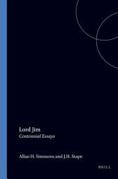 Icon image Lord Jim: Centennial Essays