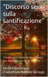 Icon image Discorso serio sulla santificazione