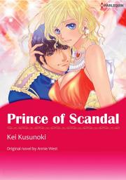 Icon image Prince of Scandal: Harlequin Comics