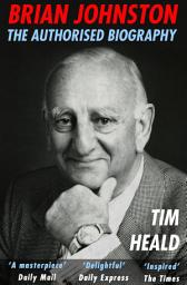 Icon image Brian Johnston: The Authorized Biography