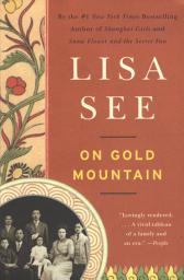Icon image On Gold Mountain: The One-Hundred-Year Odyssey of My Chinese-American Family