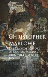 Icon image The Tragical History of Doctor Faustus: Bestsellers and famous Books