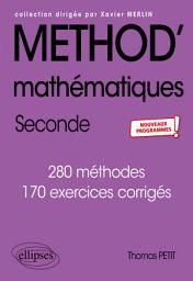 Icon image Méthod' Mathématiques - 2de - Nouveaux programmes