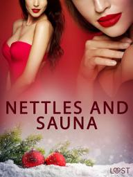 Icon image Nettles and Sauna - Erotic Short Story