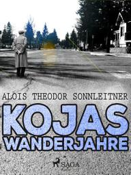Icon image Kojas Wanderjahre