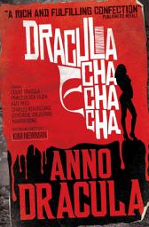 Icon image Anno Dracula: Dracula Cha Cha Cha