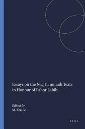 Icon image Essays on the Nag Hammadi Texts in Honour of Pahor Labib