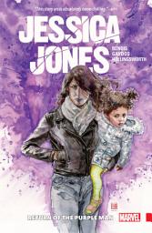 Icon image Jessica Jones Vol. 3: Return Of The Purple Man