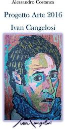 Icon image Progetto Arte 2016 - Ivan Cangelosi
