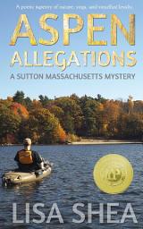 Icon image Aspen Allegations - A Sutton Massachusetts Mystery