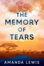 Icon image The Memory of Tears