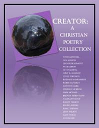 Icon image Creator: A Christian Poetry Collection
