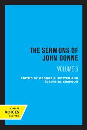 Icon image The Sermons of John Donne, Volume III