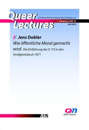 Icon image Wie öffentliche Moral gemacht wird: Die Einführung des § 175 in das Strafgesetzbuch 1871
