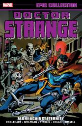 Icon image Doctor Strange Epic Collection (2018): Alone Against Eternity