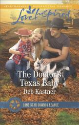 Icon image The Doctor's Texas Baby