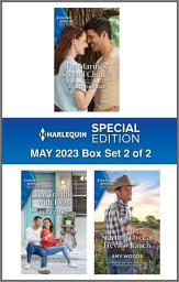 Icon image Harlequin Special Edition May 2023 - Box Set 2 of 2