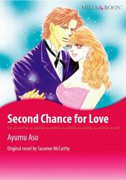 Icon image SECOND CHANCE FOR LOVE: Mills & Boon Comics