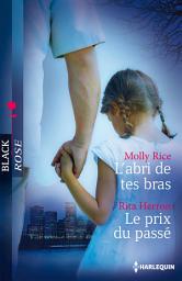 Icon image L'abri de tes bras - Le prix du passé