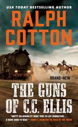 Icon image The Guns of C.C. Ellis