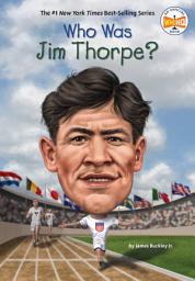 Icon image Who Was Jim Thorpe?
