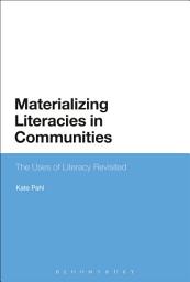 Icon image Materializing Literacies in Communities: The Uses of Literacy Revisited