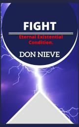 Icon image FIGHT. Eternal existential condition