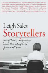 Icon image Storytellers: Questions, Answers and the Craft of Journalism