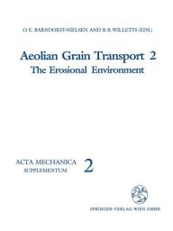 Icon image Aeolian Grain Transport: The Erosional Environment