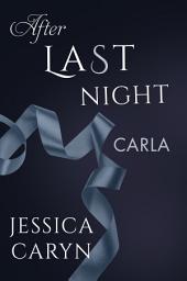 Icon image Carla, After Last Night