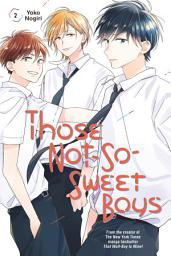Icon image Those Not-So-Sweet Boys