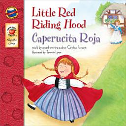 Icon image Little Red Riding Hood, Grades PK - 3: Caperucita Roja