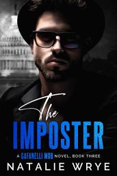Icon image The Imposter: A Dark Antihero Romance