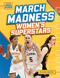 Icon image March Madness Women's Superstars