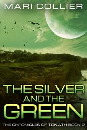 Icon image The Silver and the Green