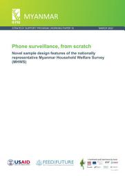 Icon image Phone surveillance, from scratch: Novel sample design features of the nationally representative Myanmar Household Welfare Survey (MHWS)